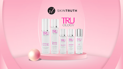 The Science Behind TRUology: Advanced Formulations for Healthier Skin